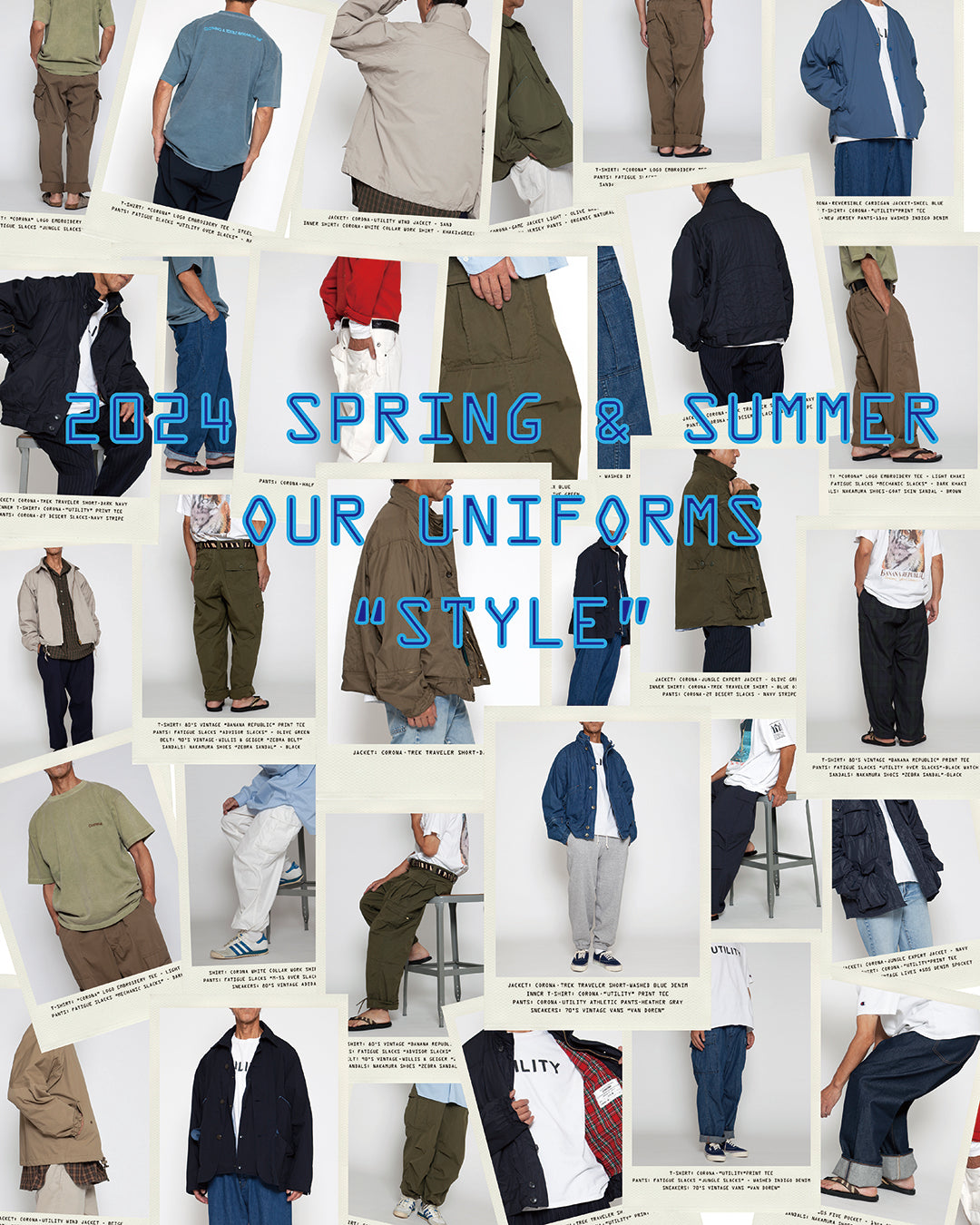 2024 SPRING & SUMMER “OUR UNIFORMS” ITEM & STYLE
