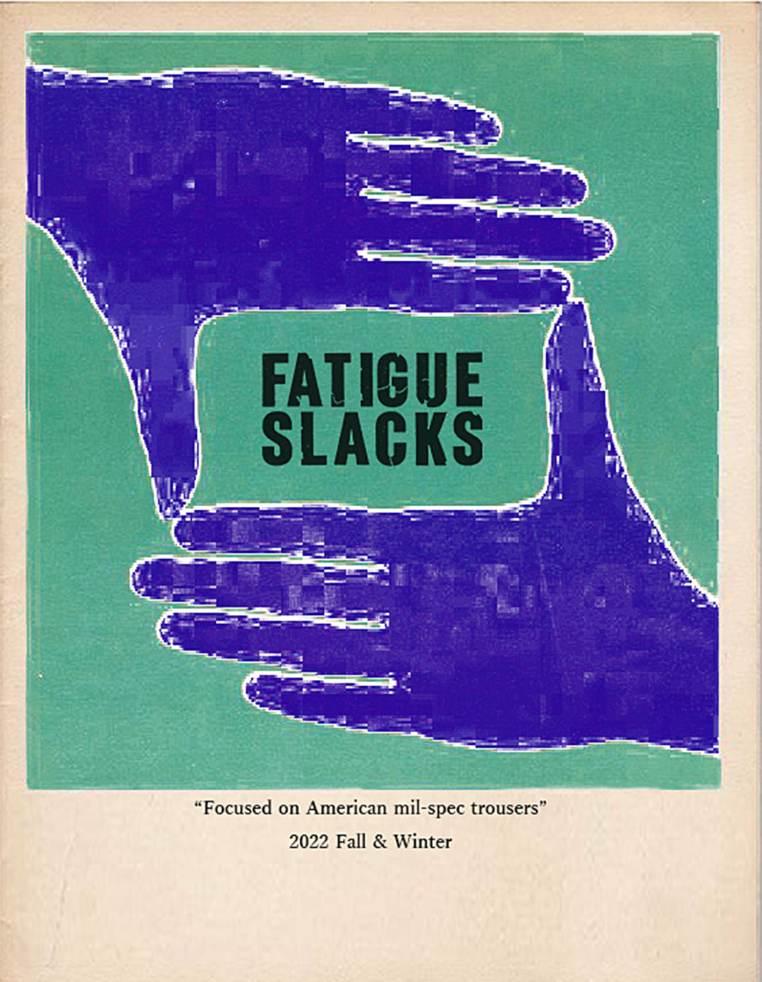 FATIGUE SLACKS 2022 FALL & WINTER