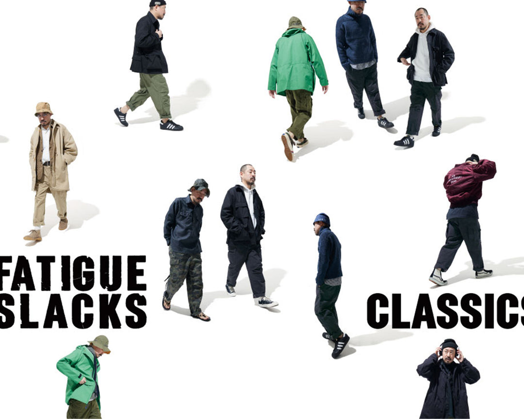FATIGUE SLACKS・CLASSICS