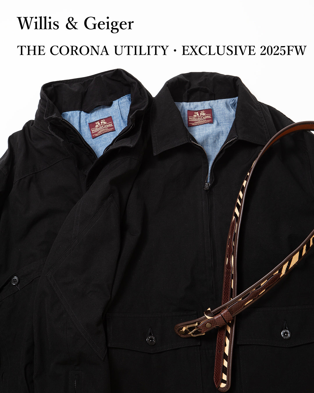 Willis & Geiger “THE CORONA UTILITY・EXCLUSIVE 2025FW”